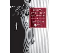 Aesthetic Gynecology Rejuvenation