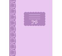 Aesthetic Regular Journal for Teen Girls: Paper cover, perfect for schoolwork, easy use, purple, very coquette, perfect gift for Teen Girls.