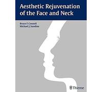 Aesthetic Rejuvenation of the Face and Neck