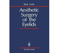 Aesthetic Surgery Of The Eyelids