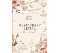 Aesthetic Themed Food & Dining Log Book to Rate Restaurants, Track Meals, Save Memories & Photos | restaurant review journal 6x9, 120 Pages
