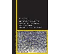 Aesthetic Themes In Pagan And Christian Neoplatonism