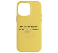 Aesthetic Urban Design, My Boyfriend is Out of Town Coque pour iPhone 14 Pro Max