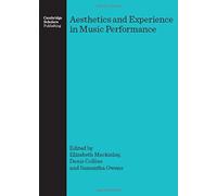 Aesthetics And Experience In Music Performance