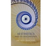 Aesthetics and Its Discontents by Jacques Ranciere Jacques Ranciere (Auteur)