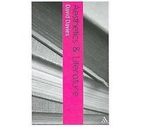 Aesthetics and Literature, Continuum Aesthetics David Davies (Auteur)