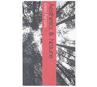 Aesthetics and Nature, Continuum Aesthetics Glenn Parsons (Auteur)