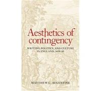 Aesthetics of Contingency by Matthew C. Augustine Inconnu (Auteur)