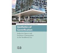 Aesthetics of Gentrification