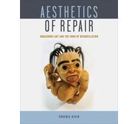 Aesthetics Of Repair