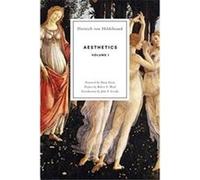 Aesthetics Volume I - Dietrich von Hildebrand - Dietrich von Hildebrand Legacy Project - Livre en Anglais Dietrich von HildebrandDietrich von Hildebrand (Auteur)