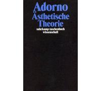 Ästhetische Theorie: Gesammelte Schriften in 20 Bänden, Band 7