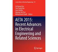 Aeta 2015: Recent Advances In Electrical Engineering And Related Sciences