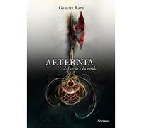 Aeternia - tome 02 - L'envers du monde Gabriel Katz (Auteur)