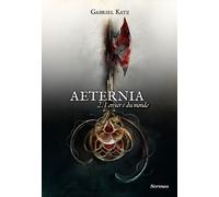 Aeternia - tome 02 - L'envers du monde - Gabriel Katz - Scrineo - broché - Roman