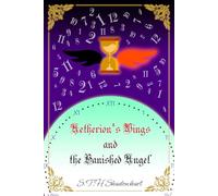 Aetherion's Wings and the Banished Angel: Revenge from centuries