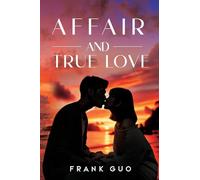 Affair and True Love