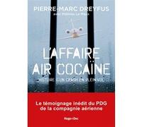 Affaire Air Cocaïne Pierre-Marc Dreyfus (Auteur)