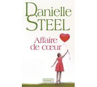Affaire de coeur - Danielle Steel - Pocket - Poche - Roman