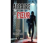 Affaire de coeur - Yves Carlevaris - Le Lys Bleu - broché - Roman