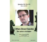 Affaire edward snowden (l') Une rupture stratégique - KEMPF/MICHAUD - Economica - broché - Etude