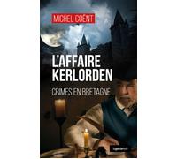 Affaire kerlorden - crimes en bretagne (geste) (coll. geste noir) Crimes en Bretagne - MICHEL MONTCANSAL - Geste - broché - Roman