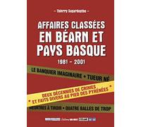 Affaires classées en Béarn et Pays basque