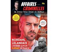 AFFAIRES CRIMINELLES N°5 - La revue True Crime de McSkyz (5)