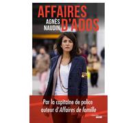 Affaires d'ados - Agnès Naudin - Le Cherche-Midi - broché - Essai