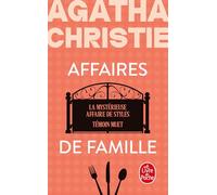 Affaires de famille (Nouvelle traduction révisée): La Mystérieuse Affaire de Styles + Témoin muet