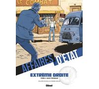 Philippe Richelle – Affaires d'État – Extrême Droite – Tome 02 Eaux troubles – Cartonné – Glénat