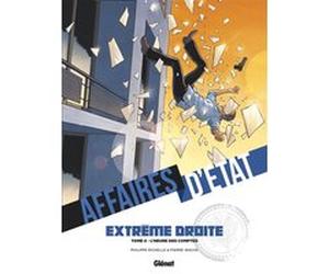 Affaires d'Etat - Extrême Droite - Tome 04 Philippe Richelle (Auteur), Pierre Wachs (Dessinateur)