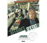 Philippe Richelle – Affaires d'État – Jihad (Tome 3) : Le Choix de l'épée – Cartonné