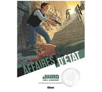 Philippe Richelle – Affaires d'État : Jihad – Tome 4 – Cartonné (Glénat)