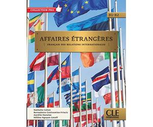 Affaires étrangères - Niveaux B1/B2 - Livre de l'élève + CD