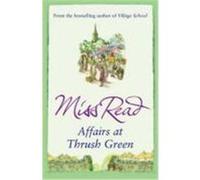 Affairs at Thrush Green Read, Miss (Auteur)