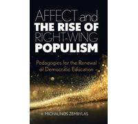 Affect And The Rise Of Right-Wing Populism