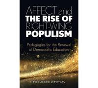 Affect And The Rise Of Right-Wing Populism