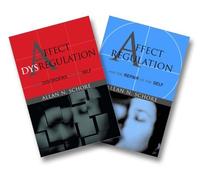 Affect Dysregulation and Disorders of the Self by Schore, Allan N. (2003) Hardcover