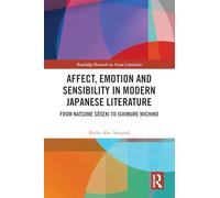 Affect, Emotion and Sensibility in Modern Japanese Literature