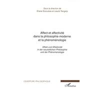 Affect Et Affectivité Dans La Philosophie Moderne Et La Phénoménologie