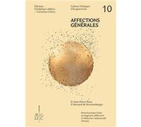 Affections générales, maladies infectieuses, endocrinologie