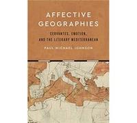Affective Geographies by Paul Michael Johnson Paul Michael Johnson (Auteur)