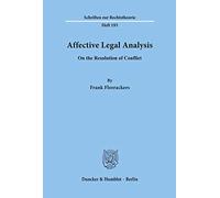 Affective Legal Analysis: On the Resolution of Conflict