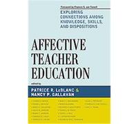 Affective Teacher Education Patrice LeBlanc (Auteur)