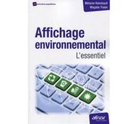 Affichage environnemental Mélanie Raimbault (Auteur), Magalie Tralan (Auteur)