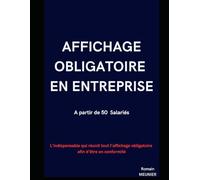 Affichage obligatoire en Entreprise - A partir de 50 salariés