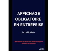 Affichage obligatoire en Entreprise - de 1 à 10 salariés