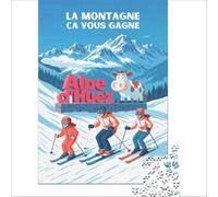 Affiche Alpe Huez Puzzle Adulte 1000 pièces | puzzle comme cadeau pour un nouveau travail une belle façon de célébrer un nouveau départ à la maison en douceur50x75cm