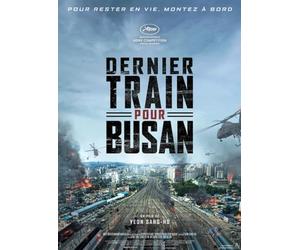 Affiche Cinéma Originale Grand Format - Dernier Train Pour Busan (format 120 x 160 cm Pliée) Année 2016